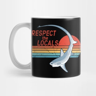 Thresher Shark Respect the Locals Mug